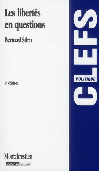 Couverture du livre « Les libertés en question (7e édition) » de Bernard Stirn aux éditions Lgdj