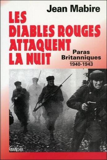 Couverture du livre « Les diables rouges attaquent la nuit » de  aux éditions Grancher