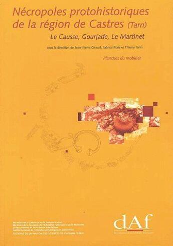 Couverture du livre « Nécropoles protohistoriques de la région de Castres » de Jean-Pierre Giraud aux éditions Maison Des Sciences De L'homme