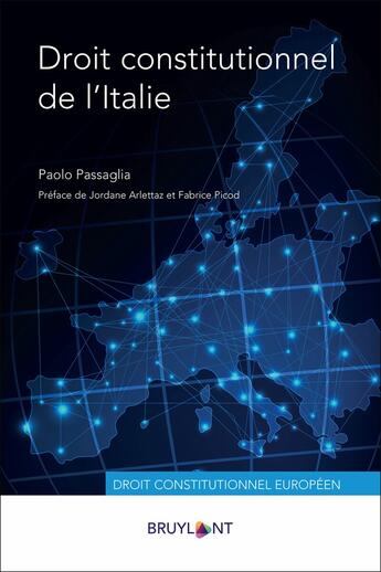 Couverture du livre « Droit constitutionnel d'Italie » de Paolo Passaglia aux éditions Bruylant