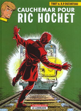 Couverture du livre « Ric Hochet T.13 ; cauchemar pour ric hochet » de Tibet et Andre-Paul Duchateau aux éditions Lombard