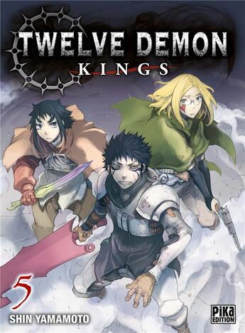 Couverture du livre « Twelve demon kings Tome 5 » de Yamamoto Shin aux éditions Pika