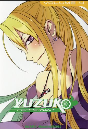 Couverture du livre « Yuzuko peppermint t.4 » de Dai Sato et Gotsubo Masaru aux éditions Booken Manga