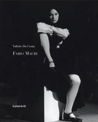 Couverture du livre « Fabio Mauri ; le passé en actes » de Valerie Da Costa aux éditions Les Presses Du Reel