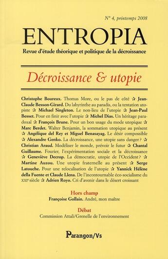 Couverture du livre « ENTROPIA T.4 ; décroissance et utopie » de  aux éditions Parangon