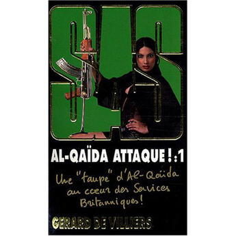 Couverture du livre « SAS T.173 ; Al-Quaida attaque t.1 » de Gerard De Villiers aux éditions Malko