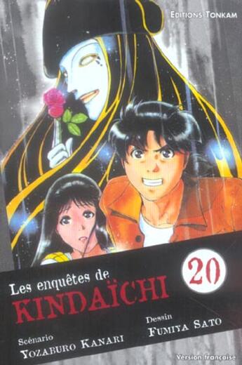 Couverture du livre « Les enquetes de kindaichi t.20 » de Fumiya Sato et Yozaburo Kanari aux éditions Delcourt