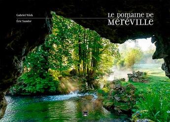 Couverture du livre « Le domaine de Méréville » de Eric Sander et Gabriel Wick aux éditions Des Falaises