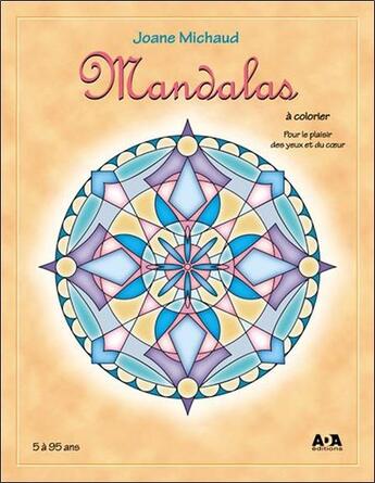 Couverture du livre « Mandalas à colorier » de Joane Michaud aux éditions Ada