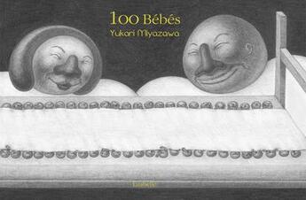 Couverture du livre « 100 bébés » de Yukari Miyazawa aux éditions Lirabelle