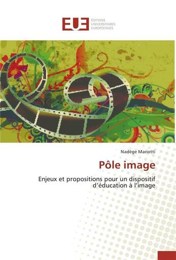 Couverture du livre « Pole image » de Mariotti-N aux éditions Editions Universitaires Europeennes