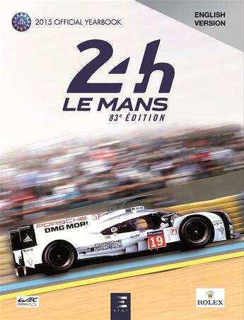 Couverture du livre « 24 Le Mans hours (édition 2015) » de Jean-Marc Teissedre aux éditions Etai
