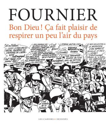 Couverture du livre « Bon dieu ! ça fait du bien de respirer l'air frais du pays » de Pierre Fournier aux éditions Cahiers Dessines