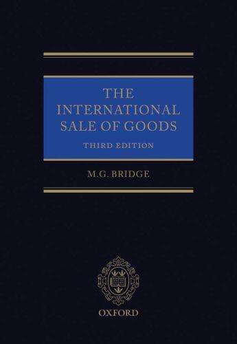 Couverture du livre « The International Sale of Goods » de Bridge M G aux éditions Oup Oxford