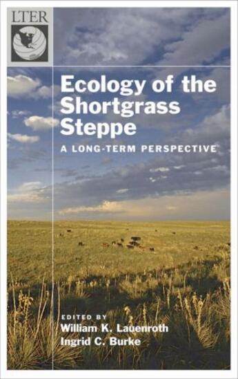 Couverture du livre « Ecology of the Shortgrass Steppe: A Long-Term Perspective » de Burke I C aux éditions Oxford University Press Usa