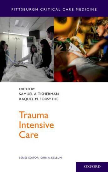 Couverture du livre « Trauma Intensive Care » de Samuel A Tisherman aux éditions Oxford University Press Usa