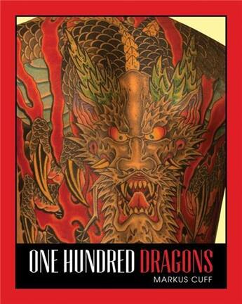 Couverture du livre « 100 dragons » de Cuff Markus aux éditions Antique Collector's Club