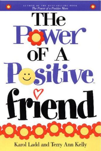 Couverture du livre « Power of a Positive Friend GIFT » de Ladd Terry aux éditions Howard Books