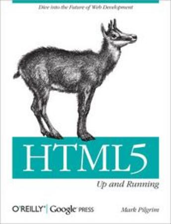 Couverture du livre « HTML5 ; up and running » de Mark Pilgrim aux éditions O Reilly