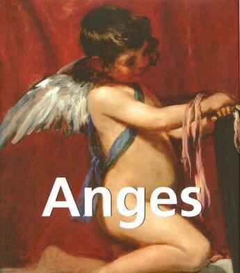 Couverture du livre « Anges » de Clement C Erskine aux éditions Parkstone International