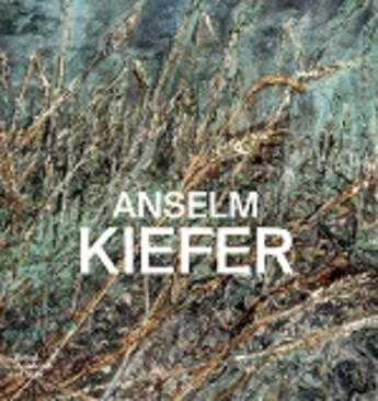 Couverture du livre « Anselm Kiefer » de Davey Richard aux éditions Royal Academy
