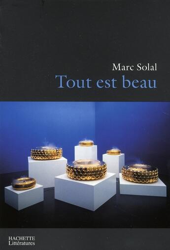 Couverture du livre « Tout est beau » de Solal-M aux éditions Hachette Litteratures