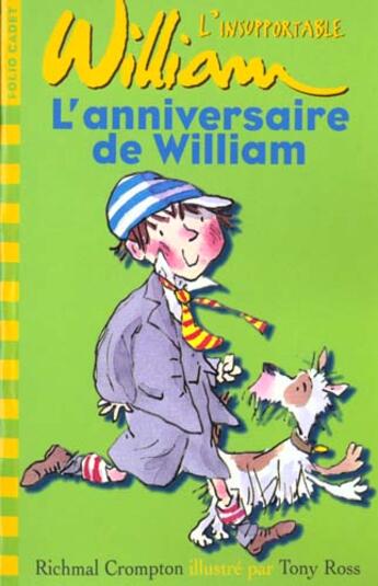 Couverture du livre « L'anniversaire de william » de Crompton/Ross aux éditions Gallimard-jeunesse