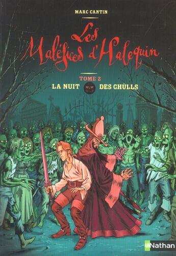 Couverture du livre « Les Malefices D'Harlequin T.2 ; La Nuit Des Ghulls » de Marc Cantin aux éditions Nathan