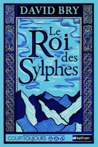 Couverture du livre « Le roi des sylphes » de David Bry aux éditions Nathan