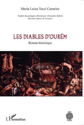 Couverture du livre « Les diables d'ourem » de Maria Luisa Tucci Carneiro aux éditions L'harmattan