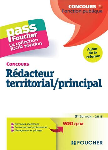 Couverture du livre « PASS'FOUCHER ; concours rédacteur territorial/principal ; à jour de la réforme (3e édition) » de Sebastien Duval aux éditions Foucher