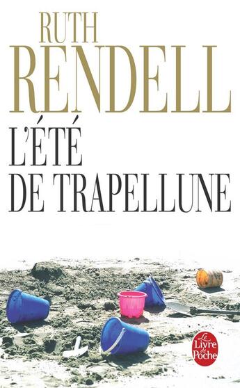 Couverture du livre « L'ete de trapellune » de Rendell-R aux éditions Le Livre De Poche