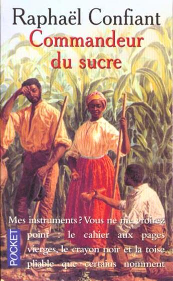 Couverture du livre « Commandeur Du Sucre T.1 » de Raphael Confiant aux éditions Pocket