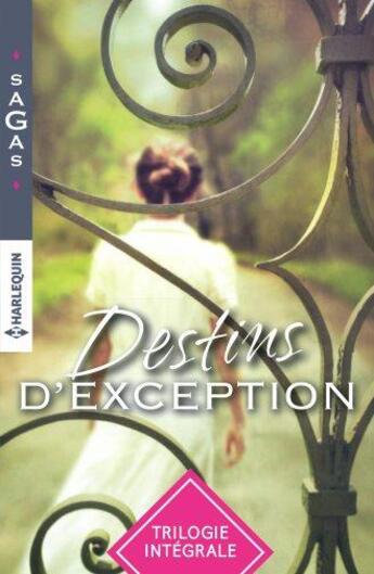 Couverture du livre « Destins d'exception : pour t'avoir dans mes bras, le destin d'Alice, après une nuit avec lui » de Amy Andrews et Meredith Webber et Carol Marinelli aux éditions Harlequin