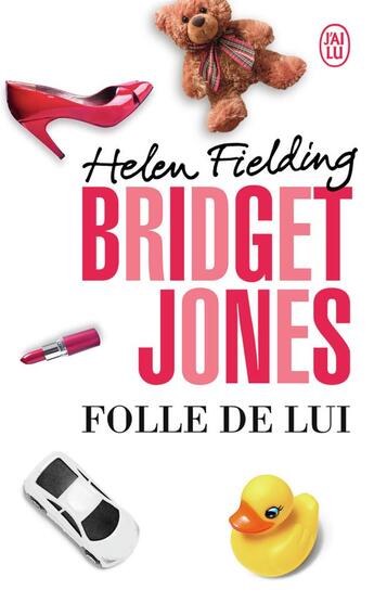 Couverture du livre « Bridget Jones Tome 3 ; folle de lui » de Helen Fielding aux éditions J'ai Lu