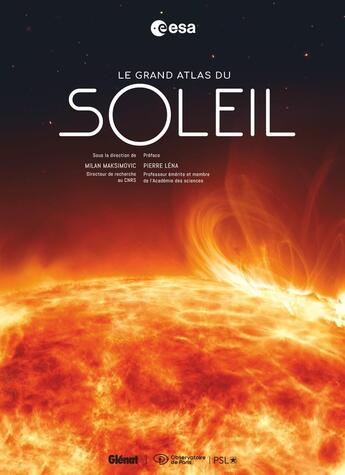 Couverture du livre « Le Grand Atlas du Soleil » de Collectif et Milan Maksimovic aux éditions Glenat