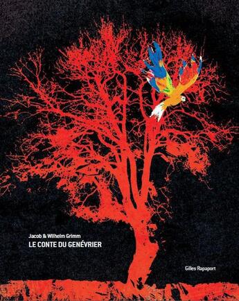 Couverture du livre « Le conte du genévrier » de Gilles Rapaport et Jacob Grimm et Wilhelm Grimm aux éditions Editions Du Genevrier