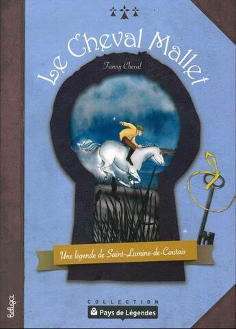 Couverture du livre « Le cheval Mallet ; une légende de Saint-Lumine de Coutais » de Fanny Cheval aux éditions Coop Breizh