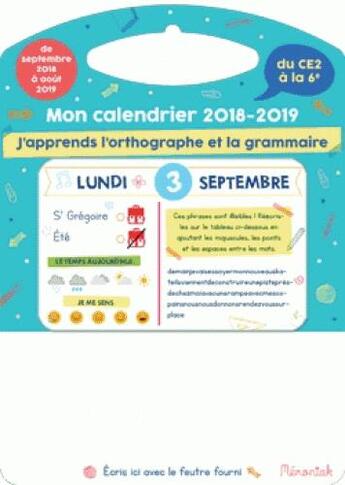 Couverture du livre « Mémoniak ; mon calendrier ; j'apprends l'orthographe et la grammaire (édition 2018/2019) » de Stephanie Boudaille-Lorin aux éditions Editions 365