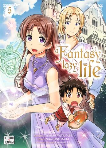 Couverture du livre « A fantasy lazy life Tome 5 » de Tsunehiko Watanabe et Neko Hinotsuki aux éditions Delcourt