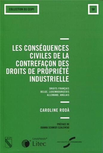 Couverture du livre « Les conséquences civiles de la contrefaçon des droits de la proprieté industrielle » de  aux éditions Lexisnexis