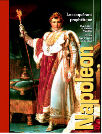Couverture du livre « Napoleon le conquerant prophetique » de Eric Ledru aux éditions Vilo
