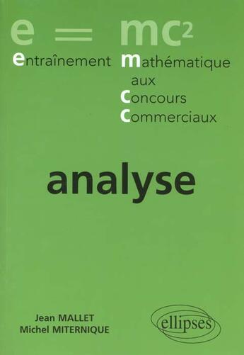 Couverture du livre « Entrainement aux concours - exercices corriges prepa economique et commerciale - voie economique ana » de Mallet/Miternique aux éditions Ellipses