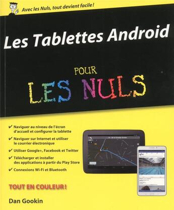 Couverture du livre « Les tablettes android pour les nuls » de Dan Gookin aux éditions First Interactive