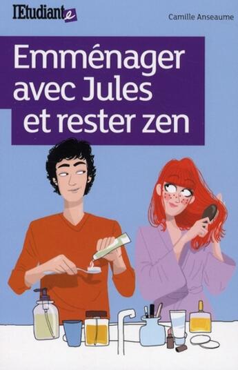 Couverture du livre « Emménager avec Jules et rester zen » de Anseaume/Motin aux éditions L'etudiant