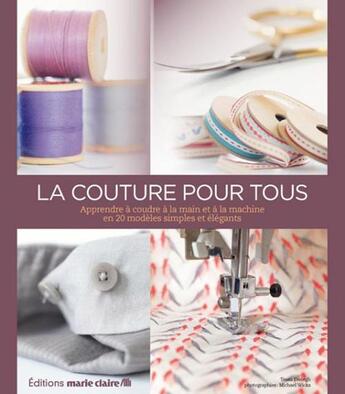 Couverture du livre « La couture pour tous » de  aux éditions Marie-claire