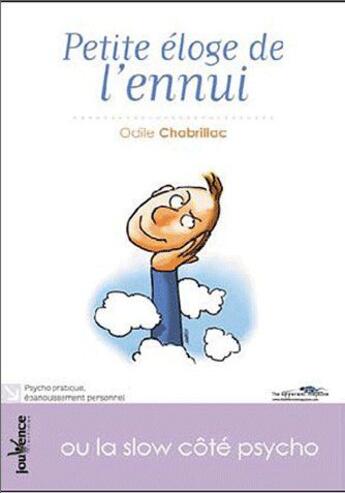 Couverture du livre « Petit éloge de l'ennui » de Odile Chabrillac aux éditions Jouvence