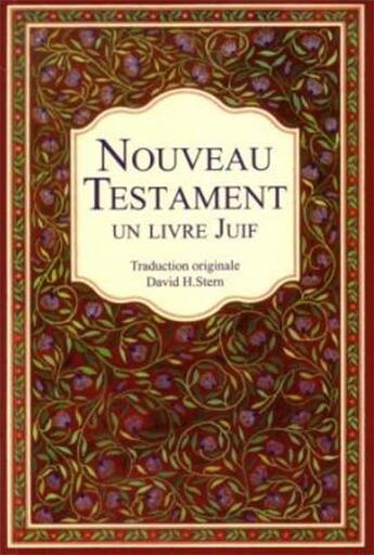 Couverture du livre « Le Nouveau Testament - Un livre juif » de Stern David aux éditions Emeth