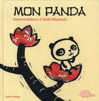 Couverture du livre « Mon panda » de Ramona Badescu et Chiaki Miyamoto aux éditions Belem