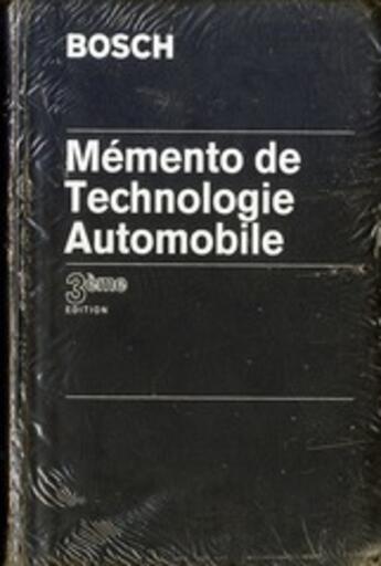 Couverture du livre « Memento de technologie automobile (3e édition) » de Bosch aux éditions Technip